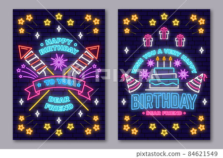 Wish you a very happy Birthday dear friend neon sign. Card, flyers, poster with birthday hat, firework and cake with candles. Vector. Neon design for birthday celebration emblem. Night neon signboard Wish you a very happy Birthday dear friend neon sign. Card, flyers, poster with birthday hat, firework and cake with candles. Vector. Neon design for birthday celebration emblem. Night neon signboard 84621549