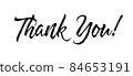Thank You card. Hand sketched lettering typography. Drawn art sign. Motivational text. Greetings for logotype, badge, icon, postcard, logo, banner, tag. Celebration vector isolated illustration EPS 10 84653191