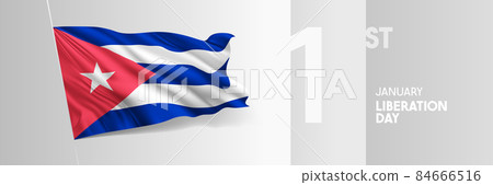 Cuba happy liberation day greeting card, banner vector illustration Cuba happy liberation day greeting card, banner vector illustration 84666516