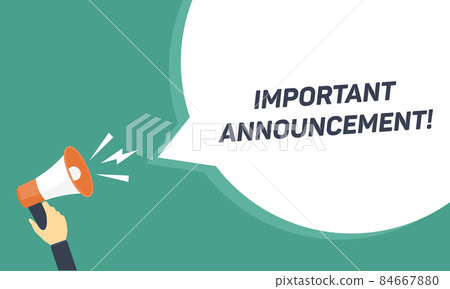 Male hand holding megaphone with Important Announcement speech bubble. Loudspeaker. Banner for business, marketing and advertising. Vector Male hand holding megaphone with Important Announcement speech bubble. Loudspeaker. Banner for business, marketing and advertising. Vector 84667880