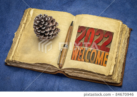 2022 welcome in wood type in a retro journal 84670946