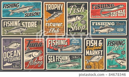 Ocean fishing club, seafood shop and market retro posters. Mackerel, sardine and tuna, codfish, hake and eel, gilt-head bream, fishhook and rod vector. Trophy fishing equipment store vintage banners Ocean fishing club, seafood shop and market retro posters. Mackerel, sardine and tuna, codfish, hake and eel, gilt-head bream, fishhook and rod vector. Trophy fishing equipment store vintage banners 84678346