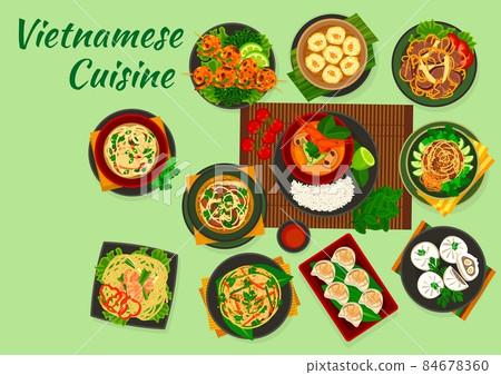 Vietnamese cuisine food of vector meat, seafood and vegetable Asian dishes. Soup pho with chicken, shrimp and beef, rice and noodle salad, prawn dumplings, steamed pork buns and meatballs 84678360