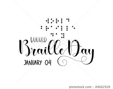 January 04 - Braille Day. Calligraphy style hand lettering design for World Braille Day. Awareness vector design for banner, poster, tshirt, card. 84682926