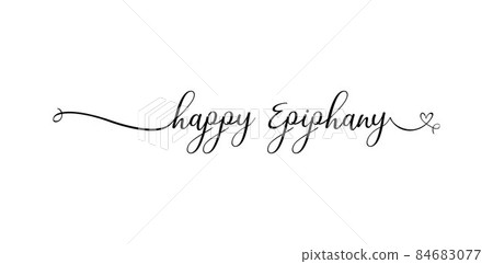 Calligraphy style hand lettering design for happy Epiphany. Vector illustration design for banner, poster, tshirt, card. Calligraphy style hand lettering design for happy Epiphany. Vector illustration design for banner, poster, tshirt, card. 84683077