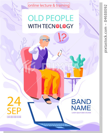 Online lecture and training for old people announcement advertising poster pensioners and technology Online lecture and training for old people announcement advertising poster pensioners and technology 84688092