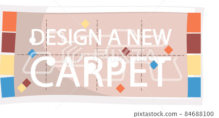 Design a new carpet flat vector banner, isolated on white background. Rug top view, floor covering Design a new carpet flat vector banner, isolated on white background. Rug top view, floor covering 84688100