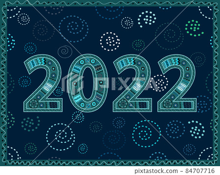 Happy new year 2022. Beautiful greeting card with drawn numbers. 84707716