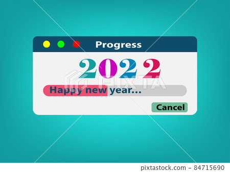 Vecter of loading with new year 2022 bar.Transfer Download to 2022 year.Digital data,circuit board, Scientific,technology.Vecter digital art and new year 2022 concept. Vecter of loading with new year 2022 bar.Transfer Download to 2022 year.Digital data,circuit board, Scientific,technology.Vecter digital art and new year 2022 concept. 84715690