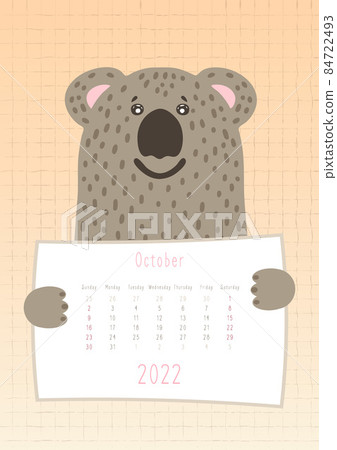 2022 october calendar, cute koala animal holding a monthly calendar sheet, hand drawn childish style. 2022 october calendar, cute koala animal holding a monthly calendar sheet, hand drawn childish style. 84722493