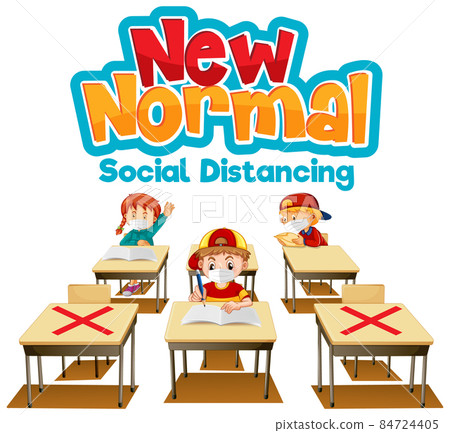 New Normal with students keep social distancing in the classroom New Normal with students keep social distancing in the classroom 84724405