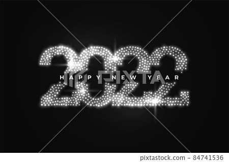 happy new year 2022 silver glittering text numbers greeting design 84741536