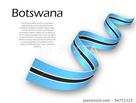 Waving ribbon or banner with flag of Botswana. Template for inde Waving ribbon or banner with flag of Botswana. Template for inde 84751325