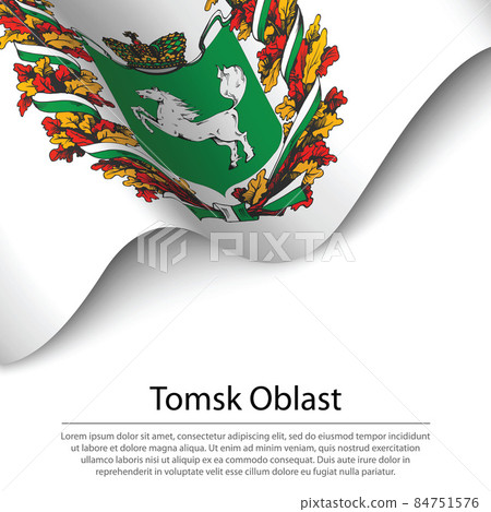 Waving flag of Tomsk Oblast is a region of Russia on white backg Waving flag of Tomsk Oblast is a region of Russia on white backg 84751576