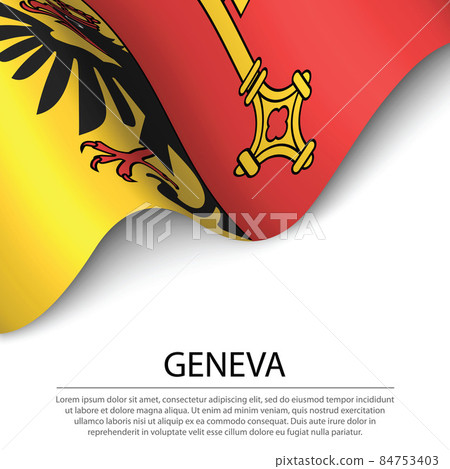Waving flag of Geneva is a canton of Switzerland on white backgr 84753403