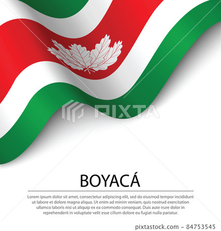 Waving flag of Boyaca is a region of Colombia on white backgroun 84753545