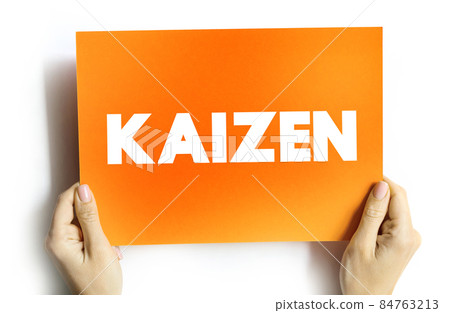 Kaizen text quote on card, business concept background Kaizen text quote on card, business concept background 84763213
