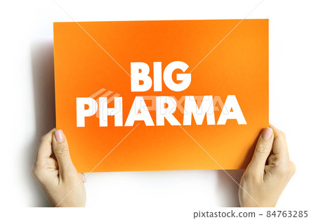 Big pharma text quote on card, concept background Big pharma text quote on card, concept background 84763285