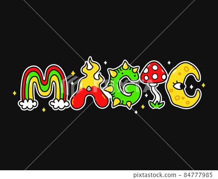 Magic quote,trippy psychedelic style letters.Vector hand drawn doodle cartoon character illustration. Magic quote.Funny trippy letters, acid fashion print for t-shirt,poster concept Magic quote,trippy psychedelic style letters.Vector hand drawn doodle cartoon character illustration. Magic quote.Funny trippy letters, acid fashion print for t-shirt,poster concept 84777985