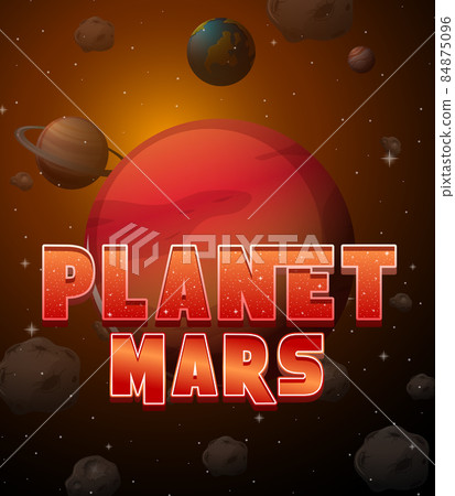 Poster design of Planet Mars Poster design of Planet Mars 84875096