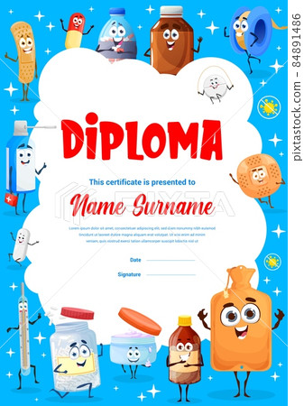 Kids vertical diploma with cartoon drugs, pills and medication characters, vector kindergarten certificate. Kids school appreciation diploma with funny medical thermometer, plaster patch and pills Kids vertical diploma with cartoon drugs, pills and medication characters, vector kindergarten certificate. Kids school appreciation diploma with funny medical thermometer, plaster patch and pills 84891486