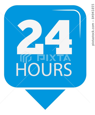 24 hours sign. Blue badge for all time available service 84941855