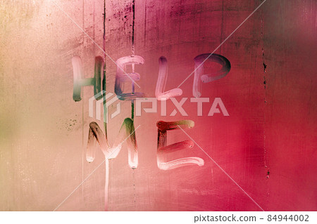 words help me handwritten on night wet window glass with red color gradient words help me handwritten on night wet window glass with red color gradient 84944002