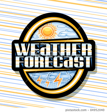 Vector logo for Weather Forecast Vector logo for Weather Forecast 84952040