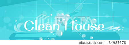 Clean house poster with kitchen sink 84985678