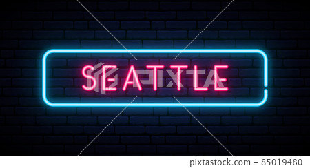 Seattle neon sign. Seattle neon sign. 85019480