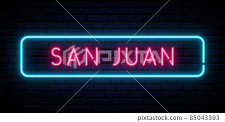San Juan neon sign. San Juan neon sign. 85043393