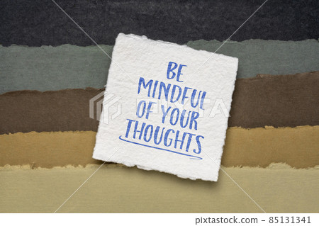 be mindful of your thoughts inspirational reminder be mindful of your thoughts inspirational reminder 85131341