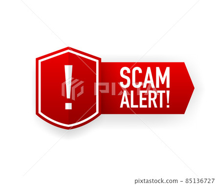 Scam alert red banner. Scam sign label isolated. Vector illustration. 85136727