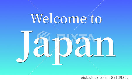 Welcome to Japan Welcome message Japan CG background wallpaper 85139802
