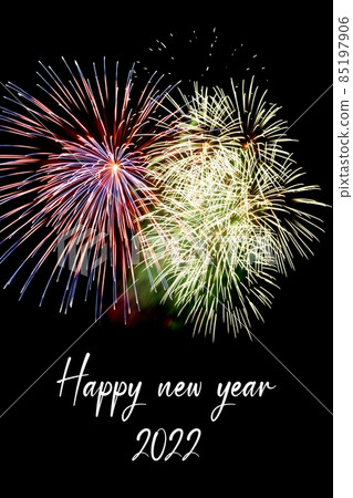 Happy new year 2022 colorful fireworks years eve Happy new year 2022 colorful fireworks years eve 85197906
