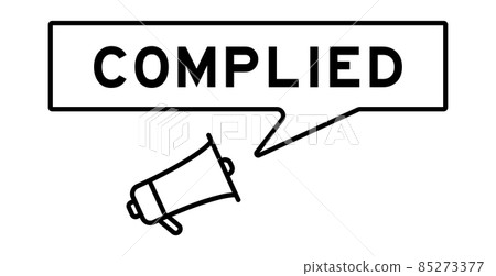 Megaphone icon with speech bubble in word complied on white background 85273377