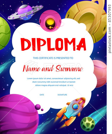 Fantasy cyberpunk space planets and spaceship, kids diploma or school certificate, vector. School appreciation award or kindergarten diploma with cyber galaxy, alien UFO and martian rocket shuttles 85307993