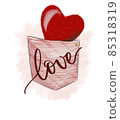 Pocket with red heart and word love on white background. Valentine's day illustration 85318319