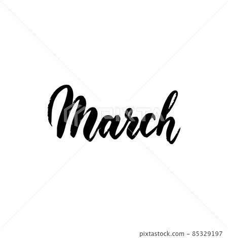 March Handwritten Brush Lettering - Stock Illustration [85329197] - PIXTA