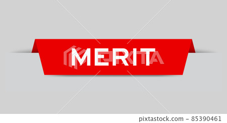 Red color inserted label with word merit on gray background Red color inserted label with word merit on gray background 85390461