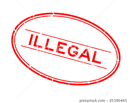 Grunge red illegal word oval rubber seal stamp on white background 85390465