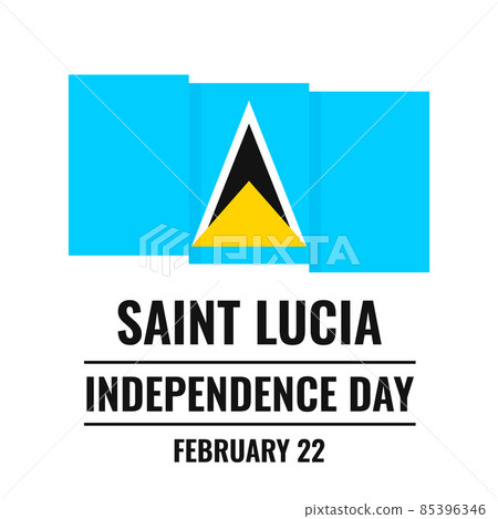 Saint Lucia Independence Day typography poster. National holiday celebrated on February 22. Vector template for banner, greeting card, flyer, etc Saint Lucia Independence Day typography poster. National holiday celebrated on February 22. Vector template for banner, greeting card, flyer, etc 85396346