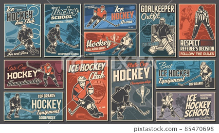 Hockey players. Ice hockey sport vintage posters and banners. Championship game, sport club or team and hokey outfit shop vector retro banners with player shooting puck, goalkeeper and referee 85470698