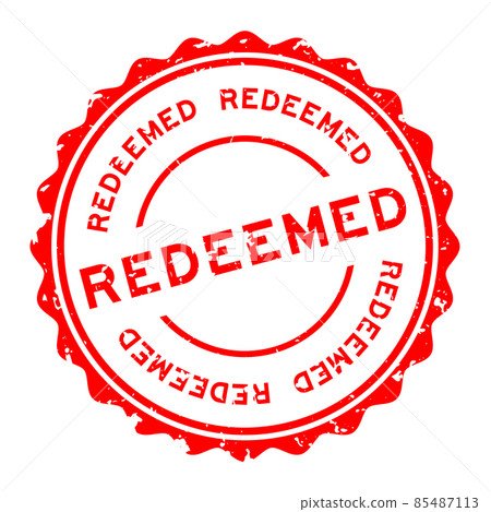 Grunge red redeemed word round rubber seal stamp on white background Grunge red redeemed word round rubber seal stamp on white background 85487113