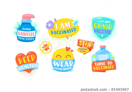 Set of Icons Please Sanitize Hands, I am Vaccinated, I Got Covid Vaccine, Keep Healthy, Wear Mask, Stop Corona Virus 85493907