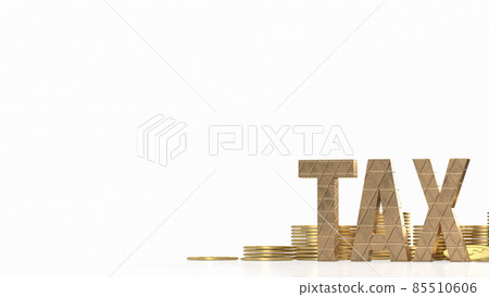 The tax and gold coins on white background for business concept 3d rendering The tax and gold coins on white background for business concept 3d rendering 85510606