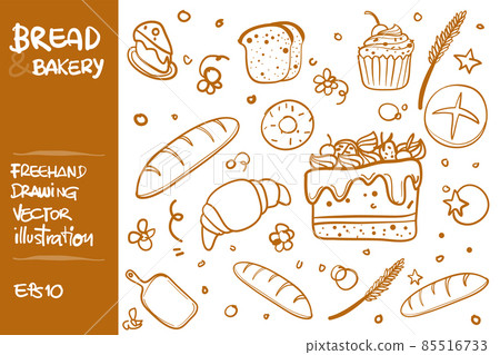 Bread and Bakery - Freehand Vector Bread and Bakery - Freehand Vector 85516733