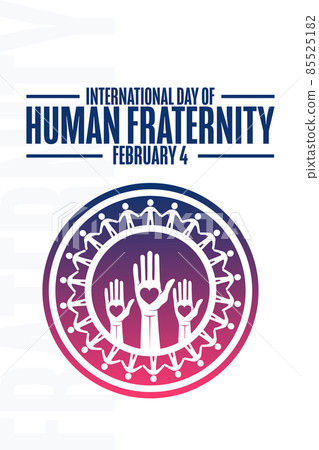International Day of Human Fraternity. February 4. Holiday concept. Template for background, banner International Day of Human Fraternity. February 4. Holiday concept. Template for background, banner 85525182
