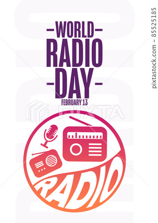 World Radio Day. February 13. Holiday concept. Template for background, banner, card, poster with World Radio Day. February 13. Holiday concept. Template for background, banner, card, poster with 85525185