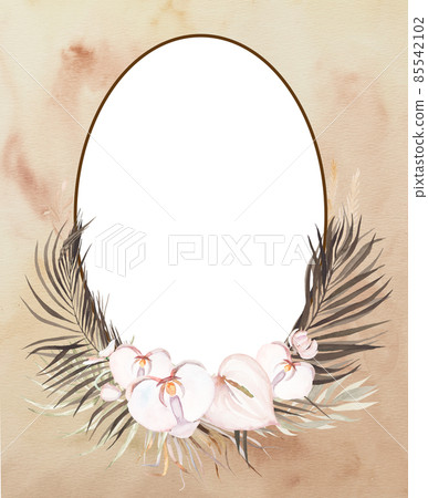 Watercolor Bohemian oval frame with dried leaves and tropical flowers illustration 85542102